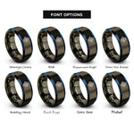 font options for inside engraving on gunmetal & blue hazard stripes rings